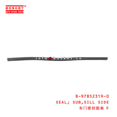 8-97852319-0 Sill Side Subsidiary Seal Suitable for ISUZU QKR 8978523190