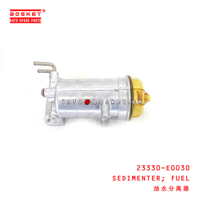 23330-E0030 Fuel Sedimenter for ISUZU HINO500 700 J08E
