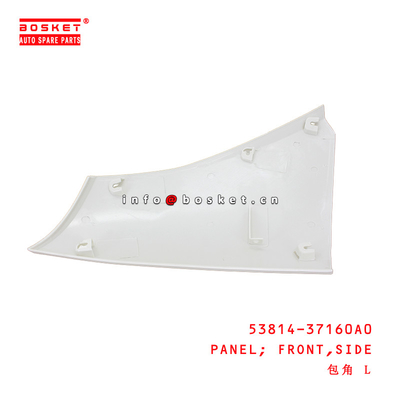 53814-37160A0 Side Front Panel  for ISUZU HINO300