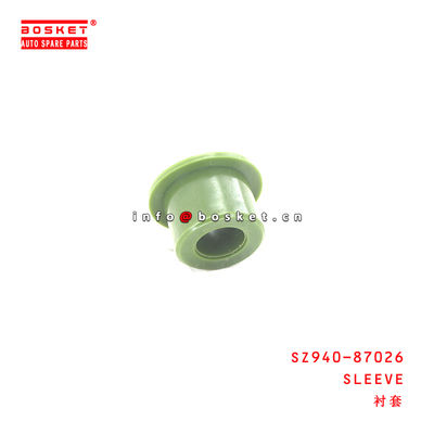 SZ940-87026 Sleeve for ISUZU HINO300