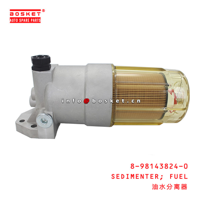 8-98143824-0 Fuel Sedimenter Suitable For ISUZU  6WG1 8981438240