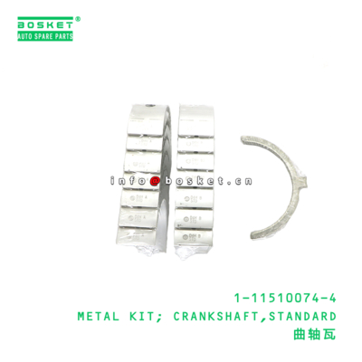1-11510074-4 Standard Crankshaft Metal Kit suitable for ISUZU  6BG1 6BD1 1115100744