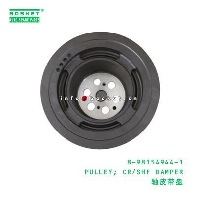 8-98154944-1 PULLEY; CR/SHF DAMPER suitable for ISUZU 8981549441