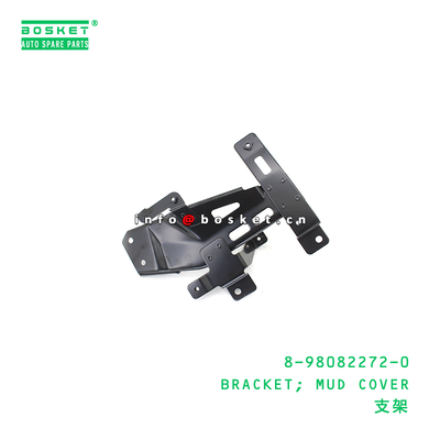 8-98082272-0 Bracket Mud Cover for ISUZU 8980822720 Truck Parts 1PCS