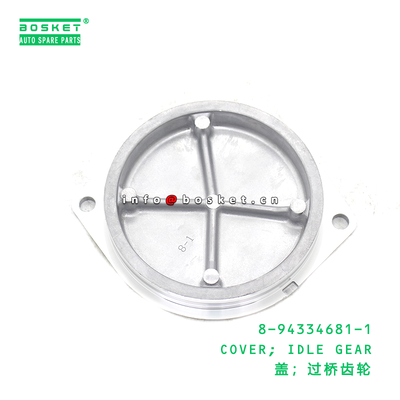 8-94334681-1 COVER; IDLE GEAR suitable for ISUZU 8943346811