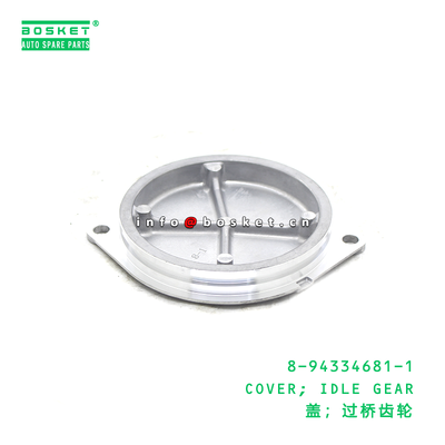 8-94334681-1 COVER; IDLE GEAR suitable for ISUZU 8943346811