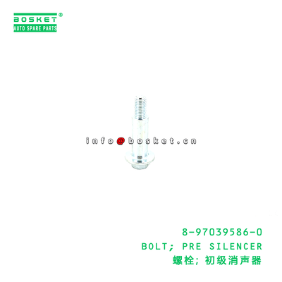 8-97039586-0 BOLT; PRE SILENCER suitable for ISUZU   8970395860