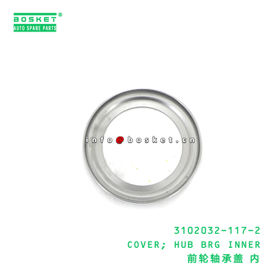3102032-117-2 COVER; HUB BRG INNER suitable for ISUZU CXZ81 VC46 10PE1 6UZ1 31020321172