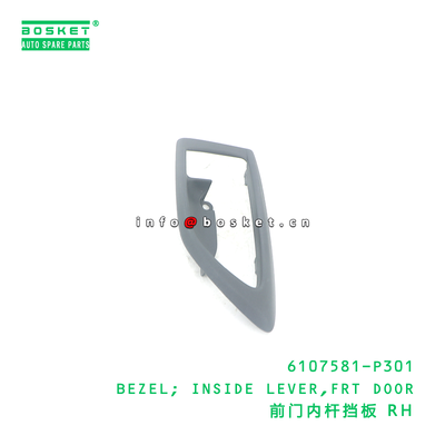 6107581-P301 Bezel Inside Lever for ISUZU VC46 6UZ1 Front Door Assembly