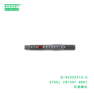 8-94322513-2 Camshaft Bracket Stud 8943225132 for ISUZU FRR FSR 4HK1