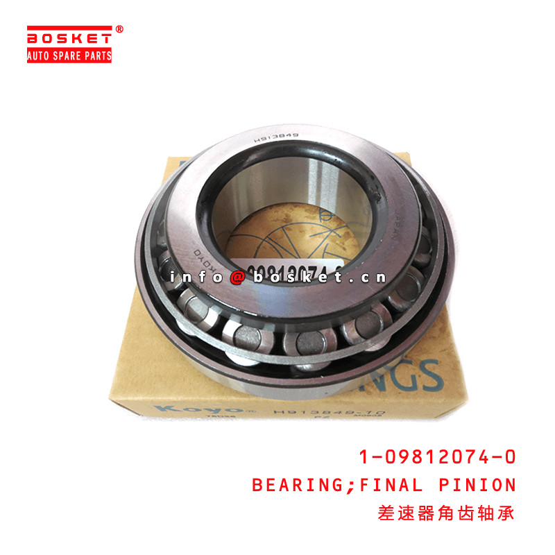 1-09812074-0 Final Pinion Bearing 1098120740 For ISUZU CXZ