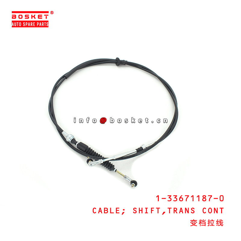 1-33671187-0 Transmission Control Shift Cable 1336711870 For ISUZU FVR 6SD1T