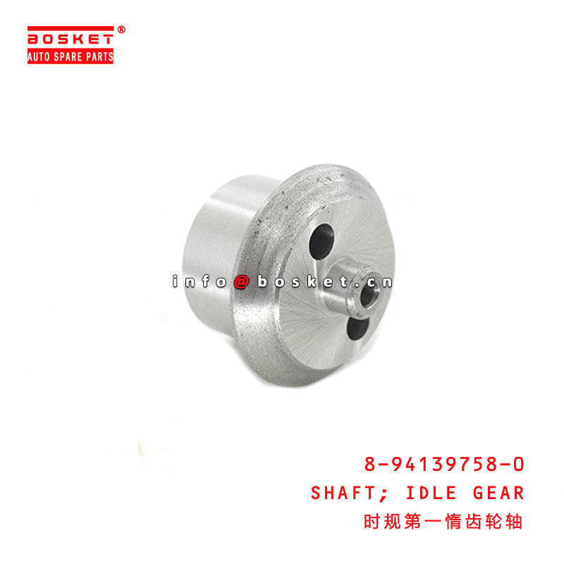 8-94139758-0 Idle Gear Shaft Suitable for ISUZU TFR54 4JA1 8941397580