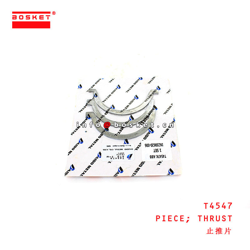 T4547 Thrust Piece suitable for ISUZU  4HJ1 4HK1 6HE1-T 6HH1 6HK1