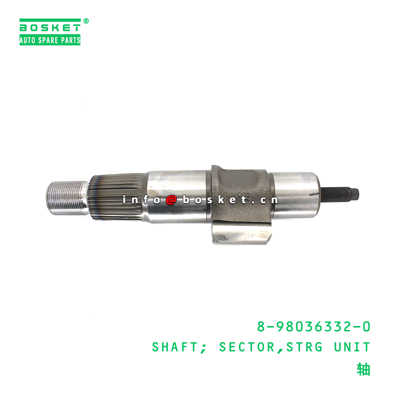 8-98036332-0 Steering Unit Sector Shaft suitable for ISUZU   8980363320